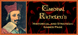 Cardinal Richelieu's Wargames Page